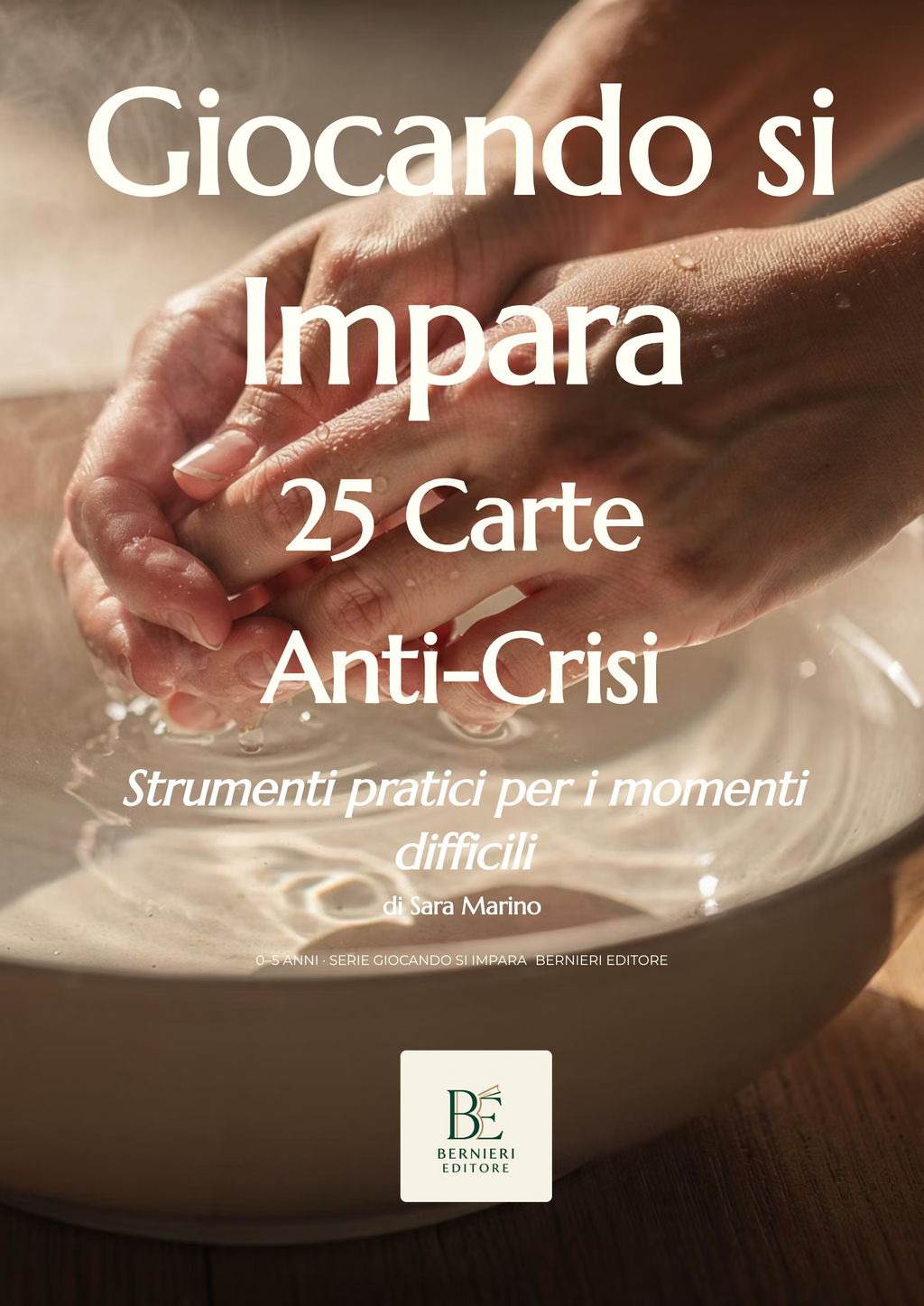 Giocando si Impara —  25 Carte Anti-Crisi — Strumenti facili per i momenti difficili — OB1