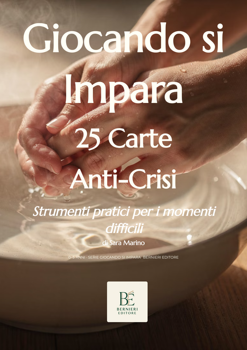 Giocando si Impara —  25 Carte Anti-Crisi — Strumenti facili per i momenti difficili — OB1