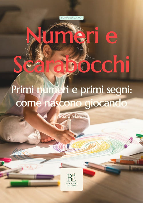 Numeri e Scarabocchi — primi numeri e pregrafismo